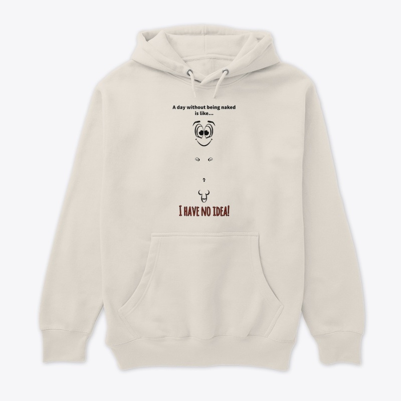I have no idea! (Mens)