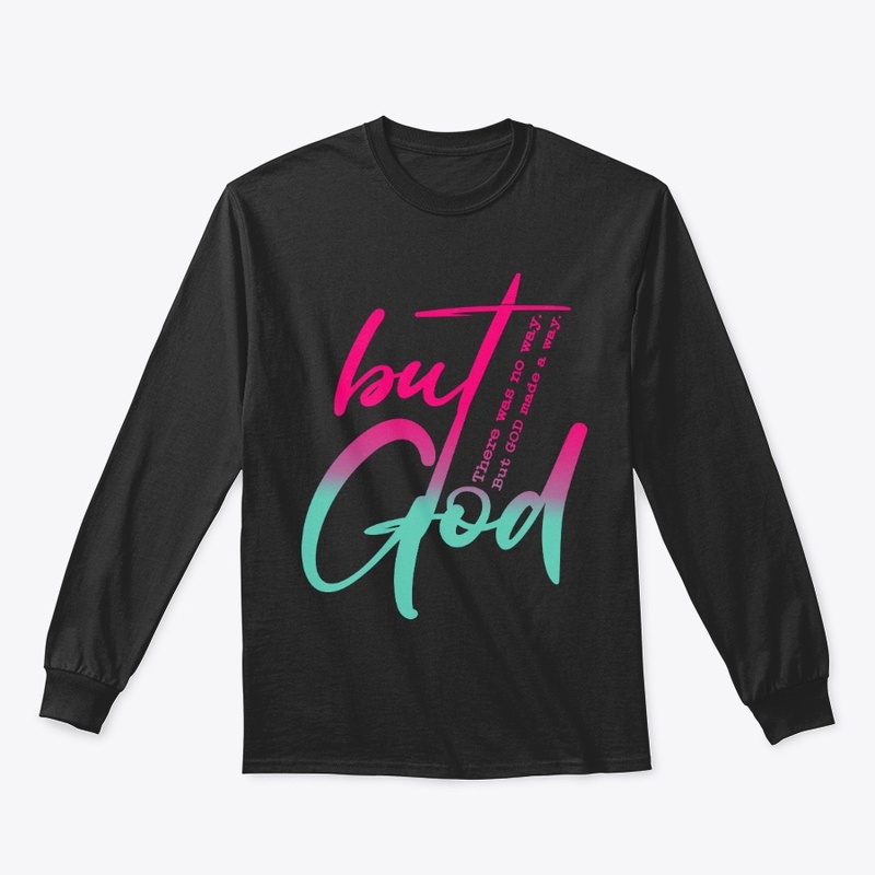 But God Made a Way