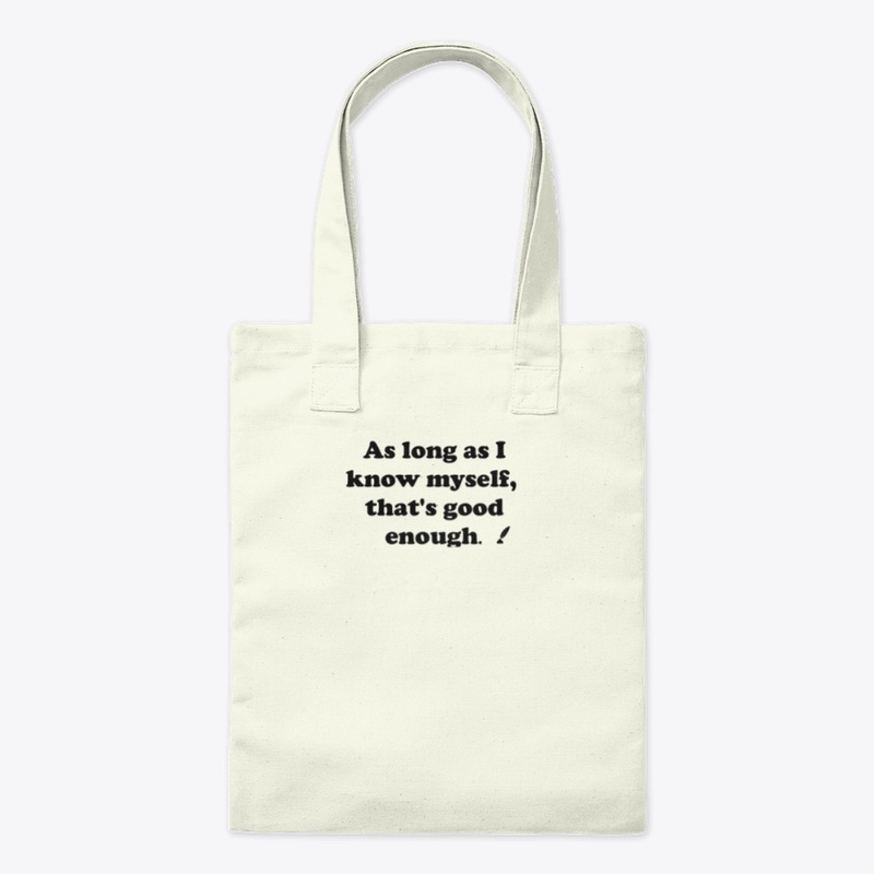 As long as I know myself
