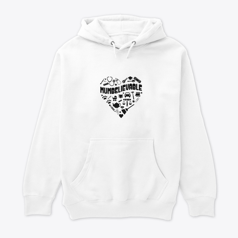 Mumbelievable - MOTHER'S DAY T-Shirt