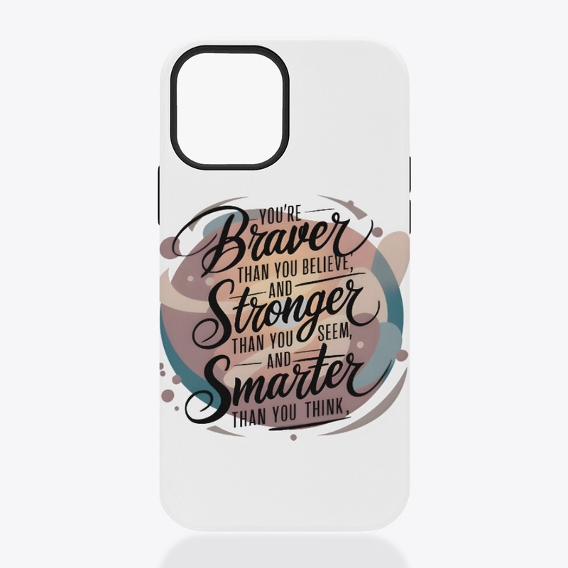 Braver,Stronger,Smarter