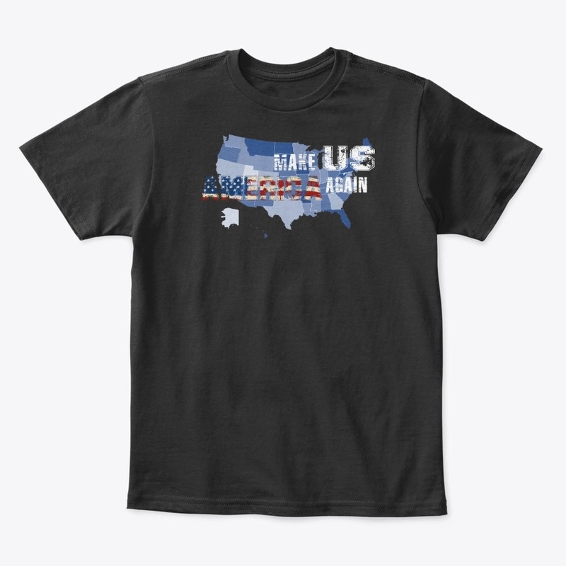 Make US America Again, American Proud 