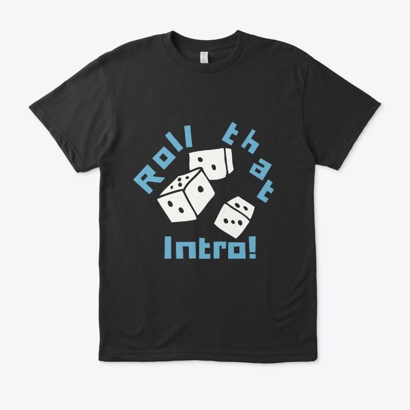 Roll that intro