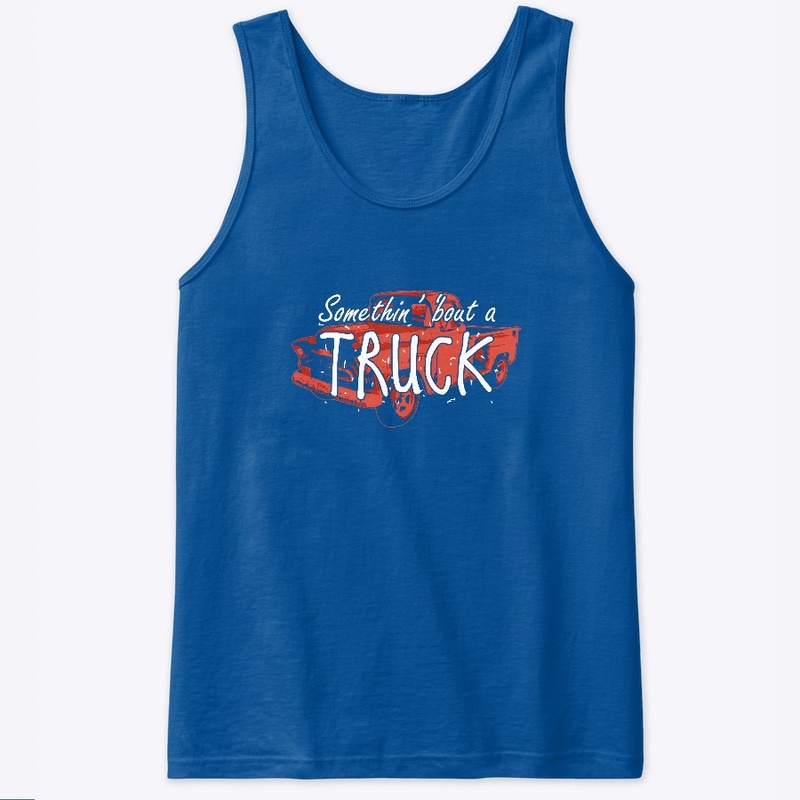 Somethin about a truck