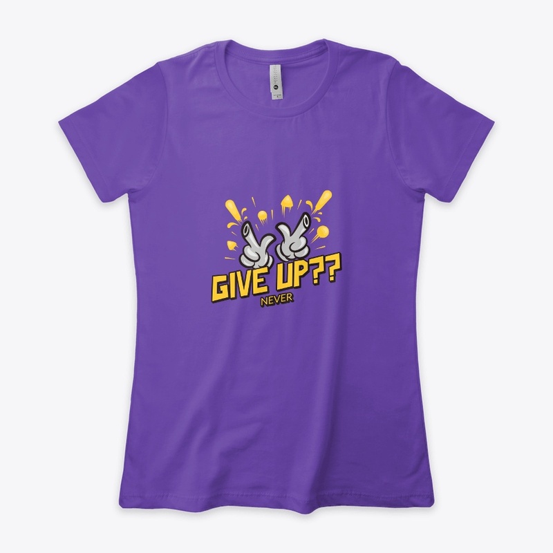 Never Give Up keep going motivation quot