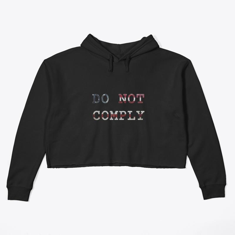 Do Not Comply American Flag Text