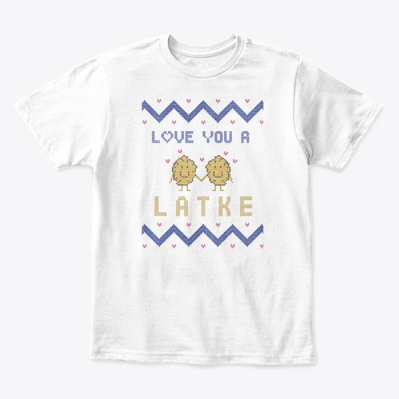Love You a Latke HANUKKAH