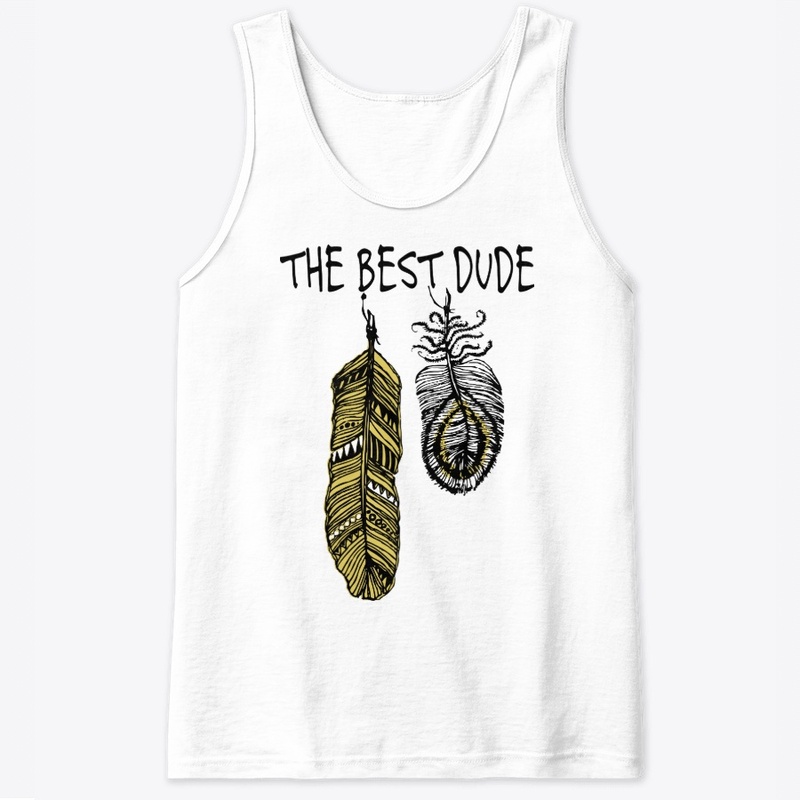 The best dude