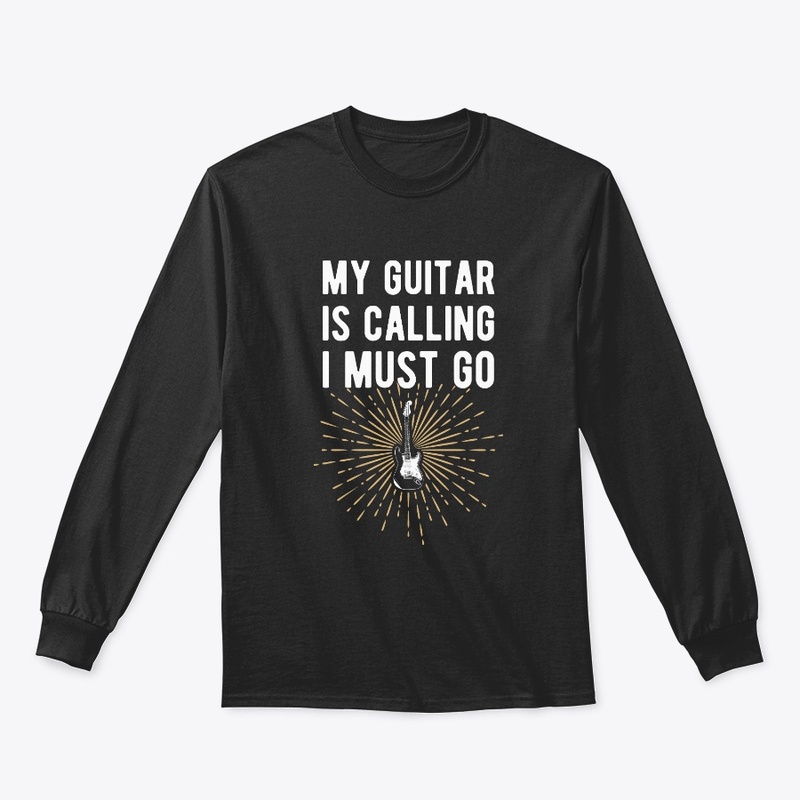 My Guitar Is Calling And I Must Go Bass