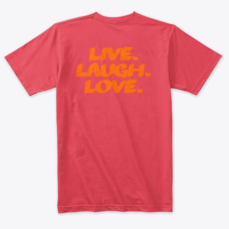 Live. Laugh. Love