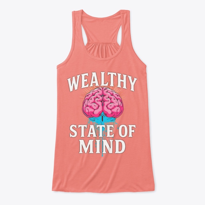 Wealthy State of Mind Apparel