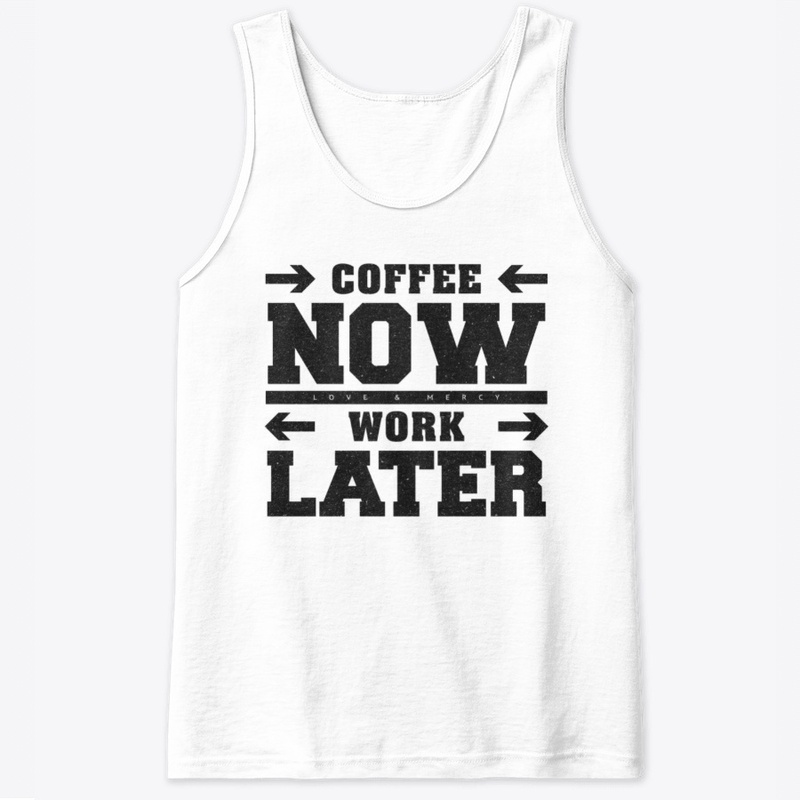 Coffee now work later