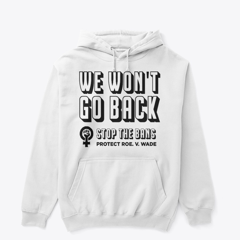 WE WON'T GO BACK