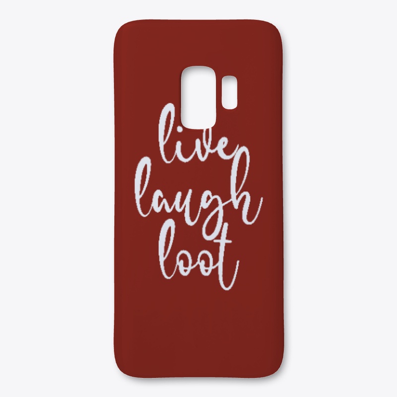 Live Laugh Loot