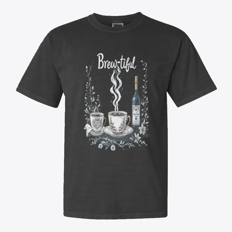 Brew‑tiful Bliss – Coffee & Tea Lover 