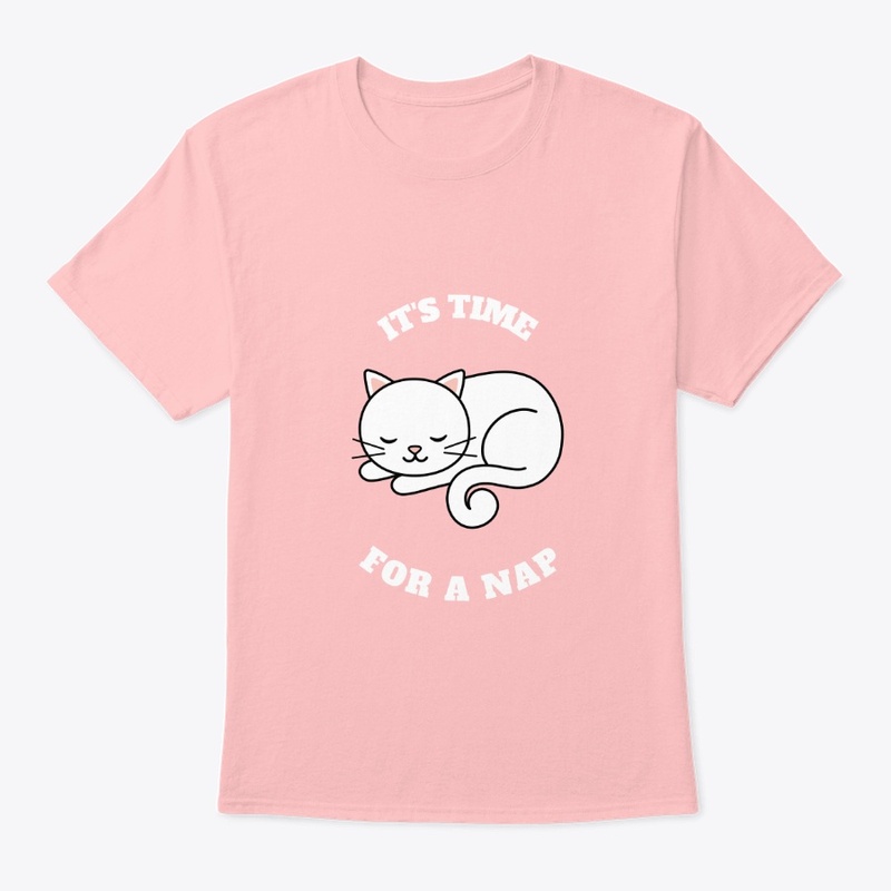 It's Time For A Nap - Slogan Tee