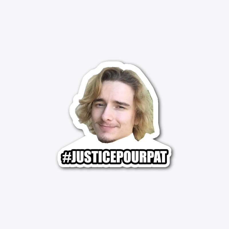 Justice pour pat!