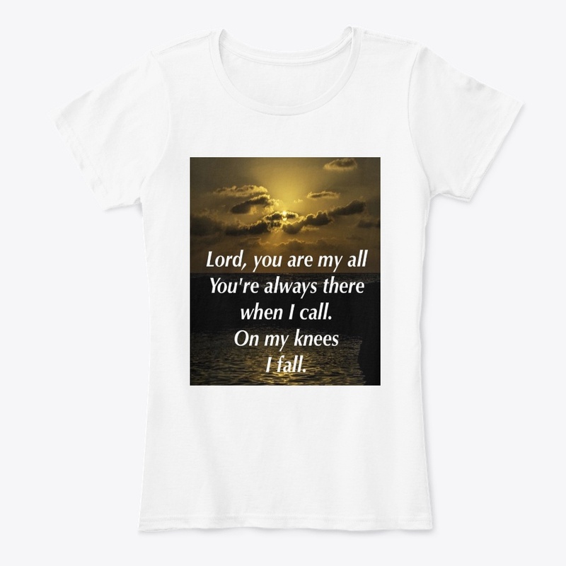Lord You Are My All