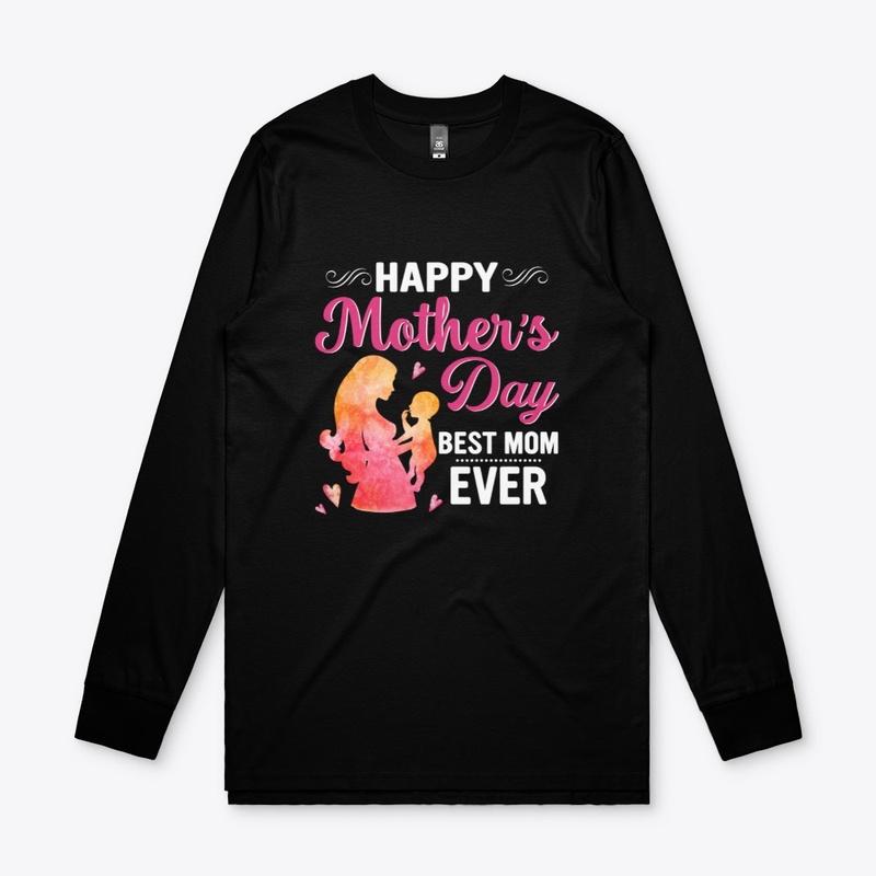 happy mother's day best mom ever