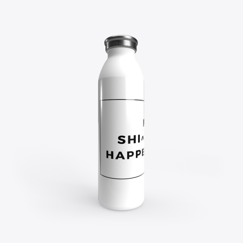 SHIFT HAPPENS