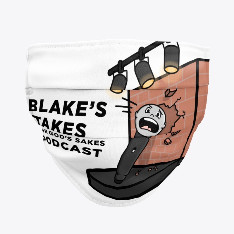Blake's Takes For God's Sakes