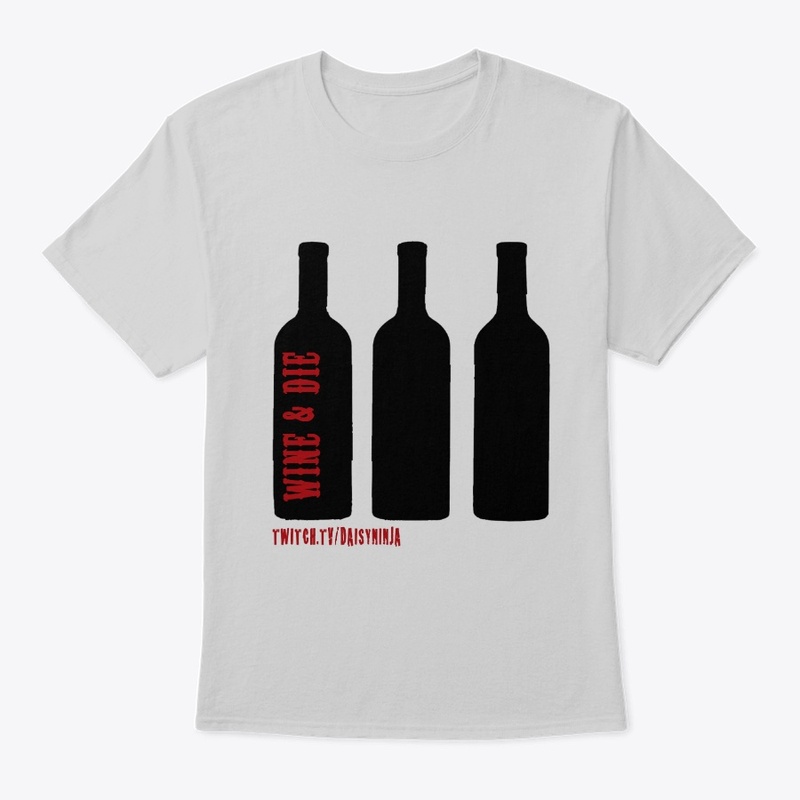 Wine and Die
