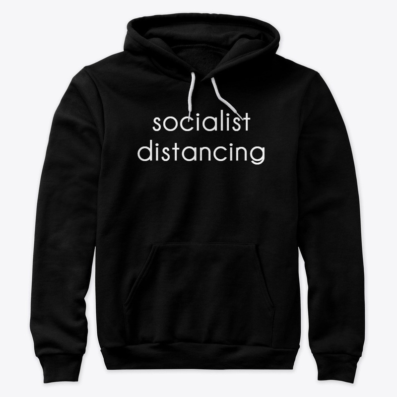 Socialist Distancing - White
