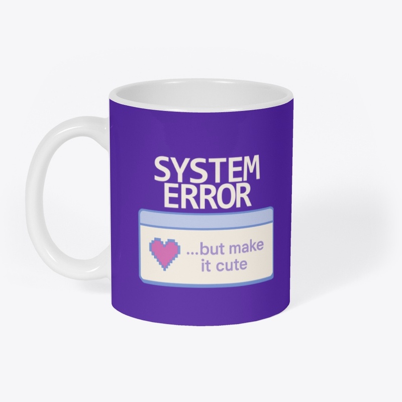 System Error | Cute Y2K Glitch Merch