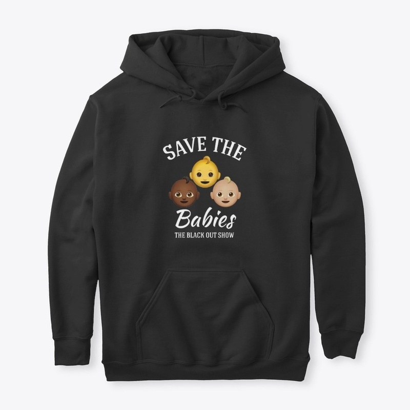 "SAVE THE Babies"
