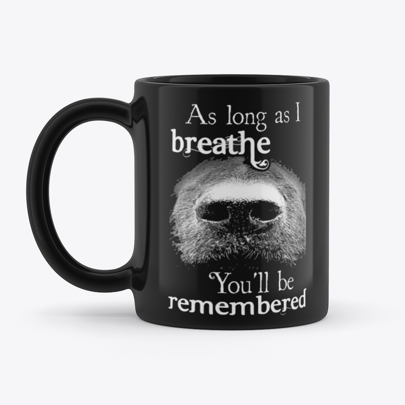 Rottweiler as long as I breathe