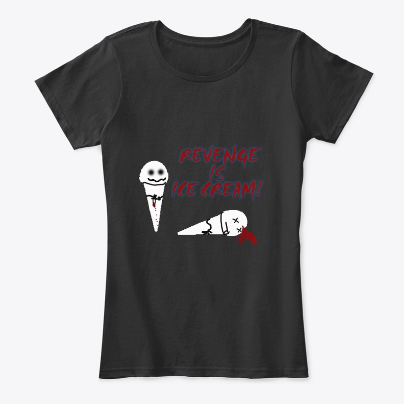 REVENGE IS ICE CREAM