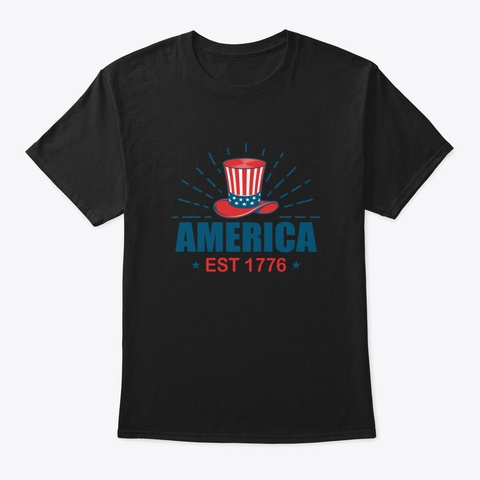 America Est 1776 Shirt  1776 Shirt  Patr Black T-Shirt Front