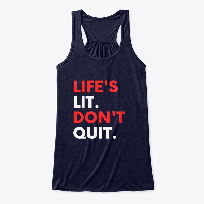 Life is Lit design