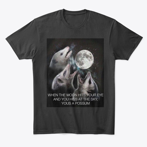 Yous A Possum Tee Black T-Shirt Front