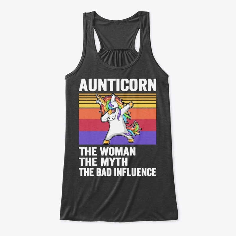 Aunticorn The The Myth The Bad Influence