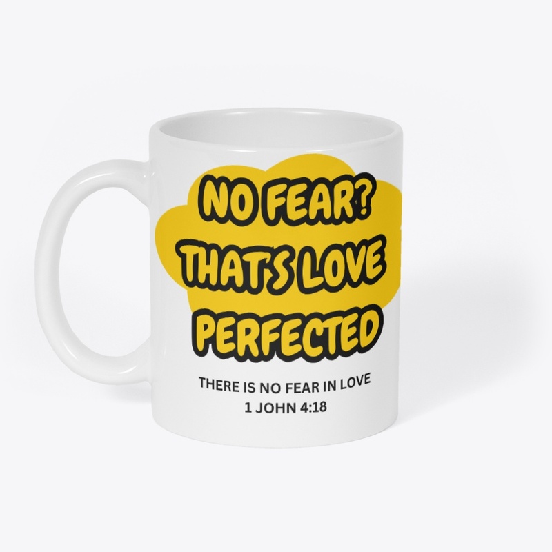 No Fear In Love