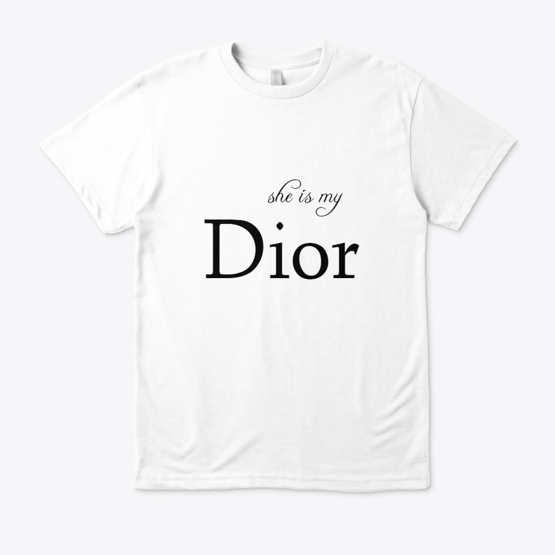 she is my Dior