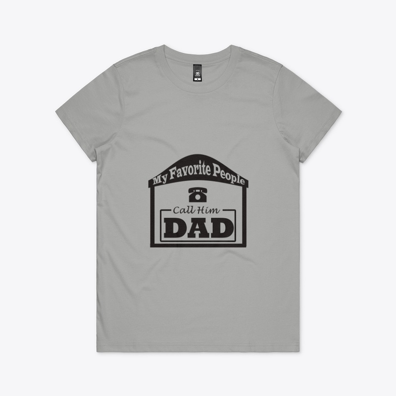 My Favorite People call him dad funny t