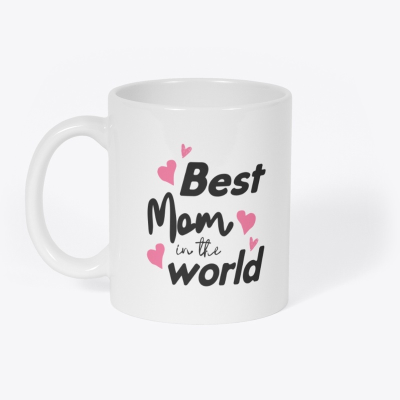 "Best Mom in the World 