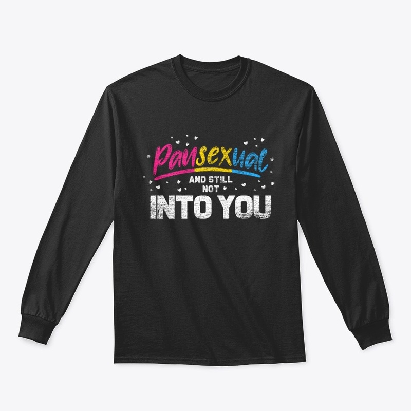 Pansexual And Still Not Into You