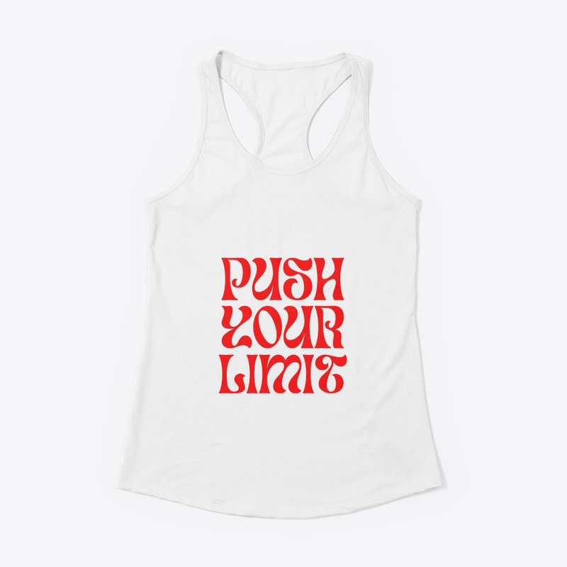 push your self T shirt 