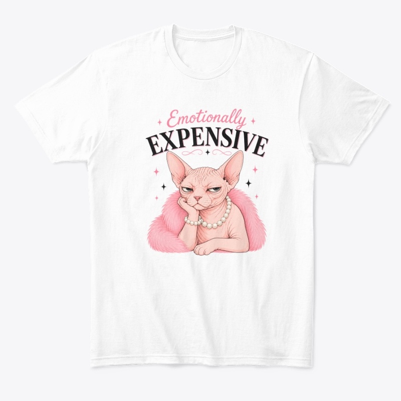 Emotionally Expensive Sphynx Cat