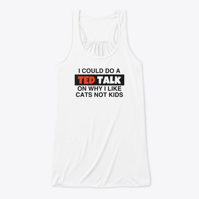 I Could Do A TED Talk On Why I Like Cats