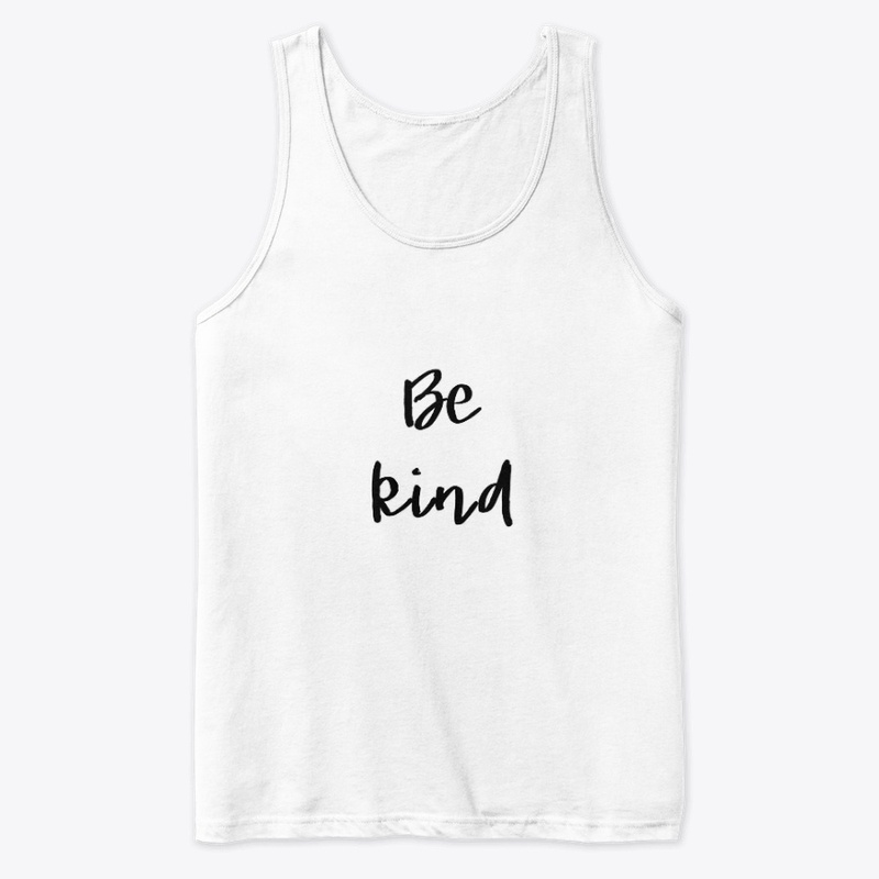 Be Kind