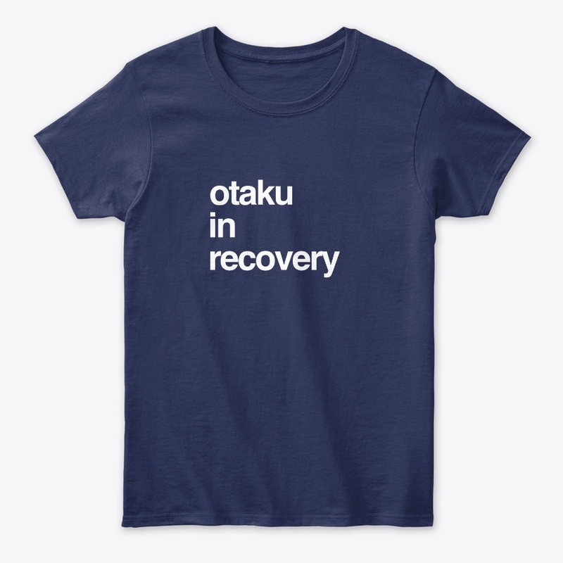 Otaku in Recovery