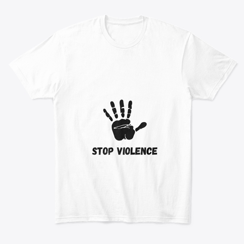 STOP VIOLENCE T SHIRT