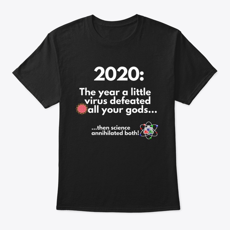 2020 A little virus defeated your gods