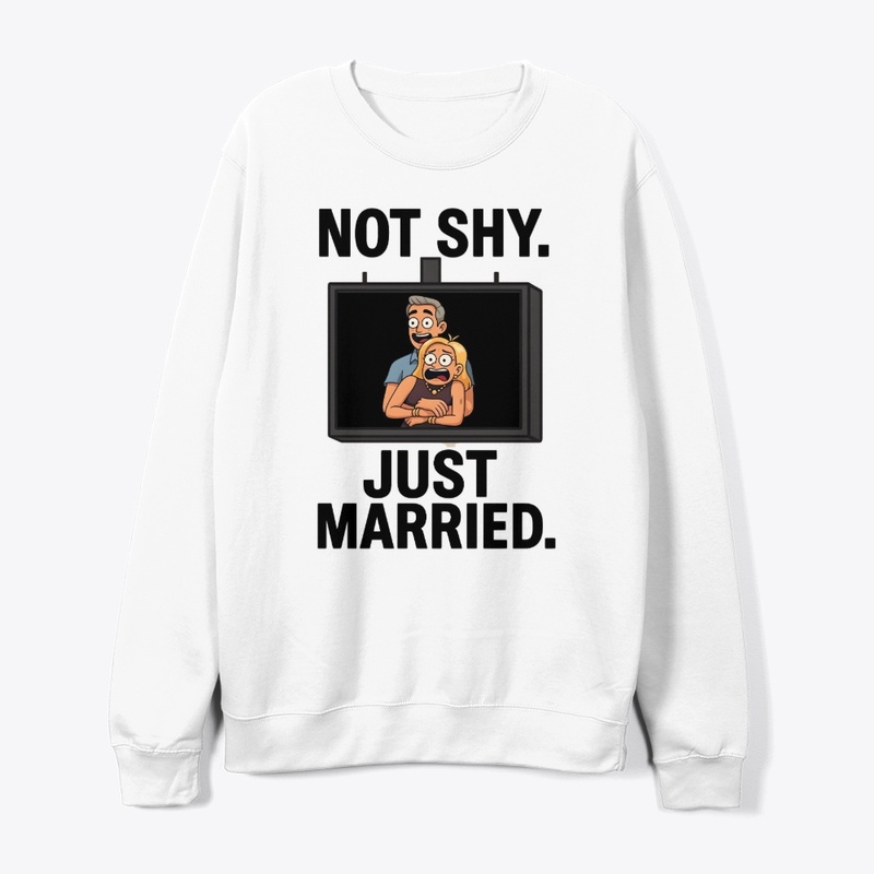 NOT SHY JUST MARRIED 2025 1