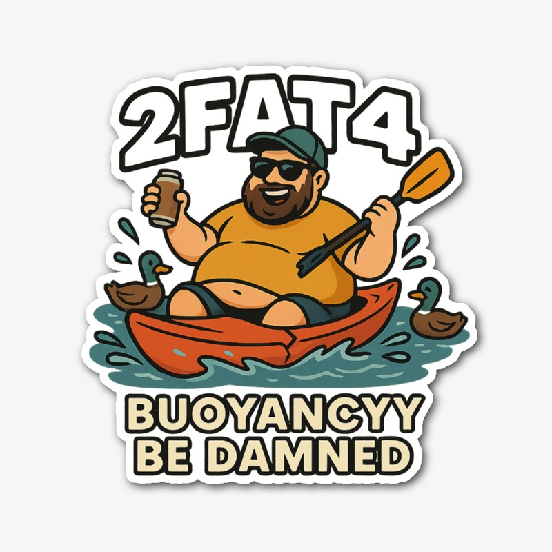2FAT4 Kayaking