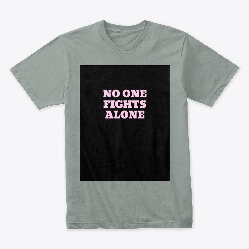 No one fights alone.
